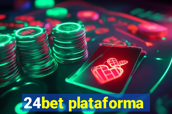 24bet plataforma